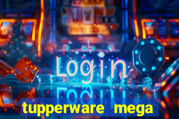 tupperware mega minas pedidos